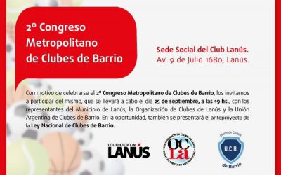 Lanús: 2º CONGRESO DE CLUBES DE BARRIO