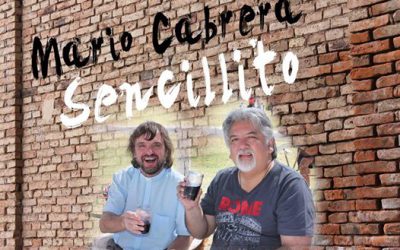 MARIO CABRERA: Presentación del disco “SENCILLITO”