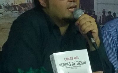 Carlos Aira presentó su libro – “HÉROES DE TIENTO” UN GOL DE ANTOLOGÍA