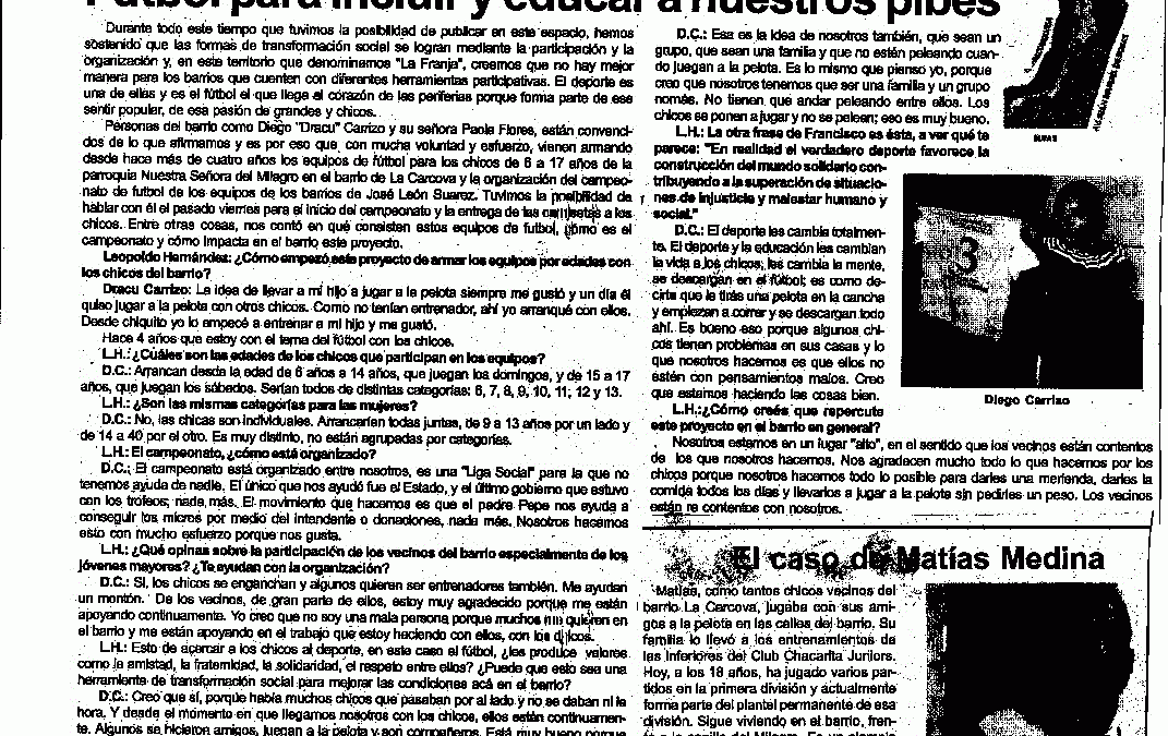 JOSÈ LEÒN SUÀREZ: Escuela de Fútbol de Villa La Carcova