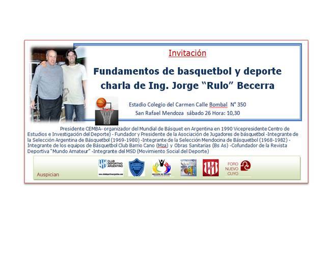 San Rafael (Mendoza) – Charla de Jorge Becerra: «Fundamentos del Bàsquetbol y el valor del Deporte»