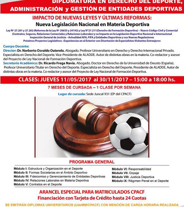 DIPLOMATURA EN DERECHO DEL DEPORTE, ADMINISTRACIÓN Y GESTIÓN DE ENTIDADES DEPORTIVAS 2017