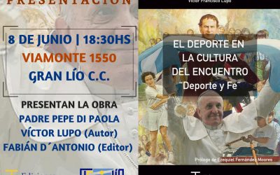 Nuevo libro deportivo de Víctor F. Lupo:  “EL DEPORTE EN LA CULTURA DEL ENCUENTRO” – Se presenta el próximo 8 de junio.