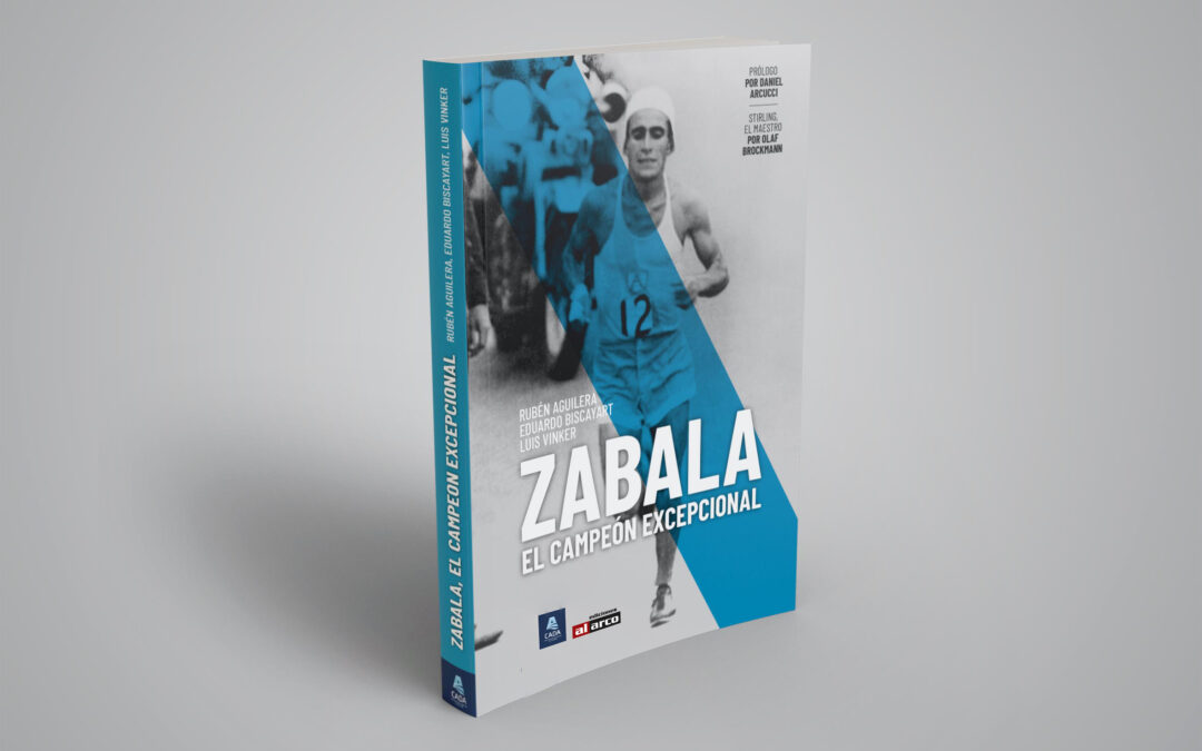 “Zabala, el campeón excepcional” – Un libro sobre el atleta del siglo XX